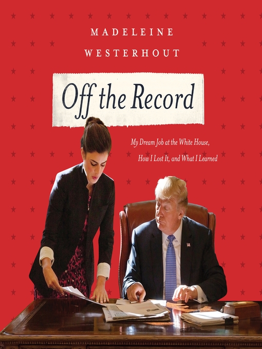 Title details for Off the Record by Madeleine Westerhout - Wait list